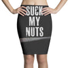 suck my nuts Pencil Skirts