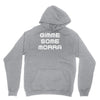 gimme me some morr Hoodie