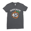 Impeach 45 Ladies Fitted T-Shirt