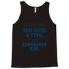 every time Tank Top