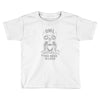 owl you need Toddler T-shirt