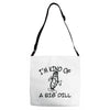 i'm kind of a big dill Adjustable Strap Totes