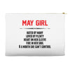 May Girl Hated By Many Accessory Pouches