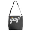 Yay! Adjustable Strap Totes