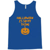 halloween is so my thing Tank Top