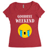 goodbye weekend Women's Triblend Scoop T-shirt