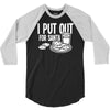 i put out for santa claus 3/4 Sleeve Shirt