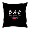 Bae Best Auntie Ever Friends Tv Show Parody Throw Pillow