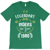 legendary riders are born in 1980 T-Shirt