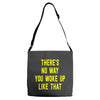 there's no way you woke up like Adjustable Strap Totes
