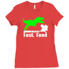 dino fast food  fun Ladies Fitted T-Shirt
