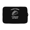 fitness fit taco in my mouth funny food eating healthy exercise gym Laptop sleeve