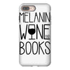 melanin wine books iPhone 8 Plus