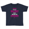 The Best Grammy Was Born In December Toddler T-shirt