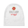 donut worry, be happy Baby Beanies