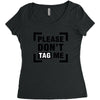 Please Don't Tag Me Women's Triblend Scoop T-shirt