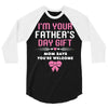I'm Your Father's Day Gift Mom Says You're Welcome Girl 3/4 Sleeve Shirt