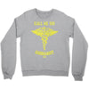 call me sir Crewneck Sweatshirt
