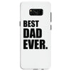 Best Dad Ever Samsung Galaxy S8