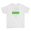 got your lucky charm Youth Tee
