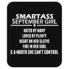 Smartass September Girl Mousepad
