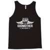 i have two titles aunt and godmother Tank Top