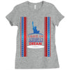 I Have an American Dream Ladies Fitted T-Shirt