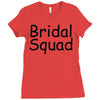 bridal squad Ladies Fitted T-Shirt