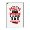 I'm a German Dad Just Like a Normal Dad Except More Awesome iPad Mini 4