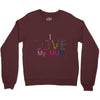 i love my mum colorful Crewneck Sweatshirt