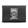 This Guy Is Taken By A Super Sexy July Girlfriend Accessory Pouches