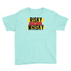 risky after whisky Youth Tee