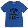 The force is strong in my family... V-Neck Tee