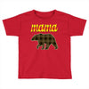 mama bear Toddler T-shirt
