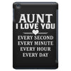 I Love You Aunt iPad Mini