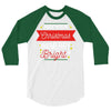 may your christmas be merry &amp; bright 3/4 Sleeve Shirt