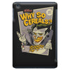 why so cereal's iPad Mini