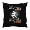 the best grandpas go running Throw Pillow