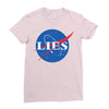 lies nasa logo Ladies Fitted T-Shirt