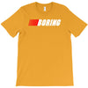 boring (nascar) T-Shirt