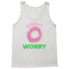 donut worry Tank Top