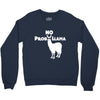 no prob llama funny llama Crewneck Sweatshirt