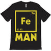 chemical element for iron man T-Shirt