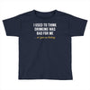i gave up thinking Toddler T-shirt