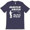 master baiter T-Shirt