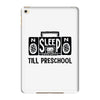 no sleep till preschool iPad Mini 4
