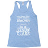 This 10 TH Grade Teacher Has An Amazing! Class Racerback Tank