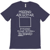 missing air guitar T-Shirt