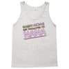 Great Moms Get Promoted to Nana Tank Top