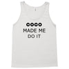 coco made me do it t shirt top tumblr tee tshirt swag dope rihanna cel Tank Top